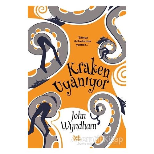 Kraken Uyanıyor - John Wyndham - Delidolu