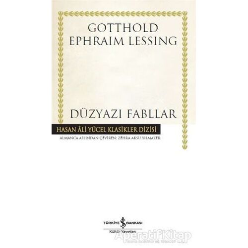 Düzyazı Fabllar (Ciltli) - Gotthold Ephraim Lessing - İş Bankası Kültür Yayınları