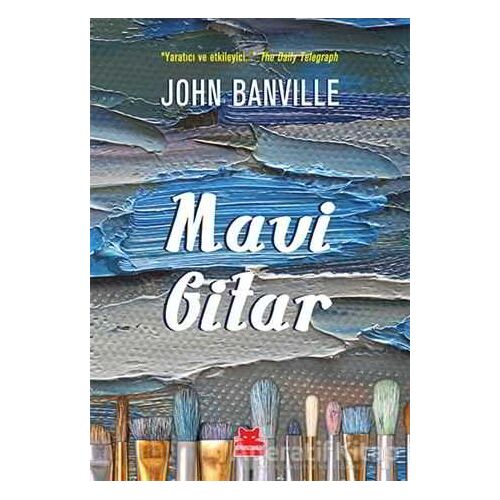 Mavi Gitar - John Banville - Kırmızı Kedi Yayınevi