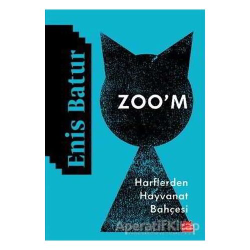 Zoo’m - Enis Batur - Kırmızı Kedi Yayınevi