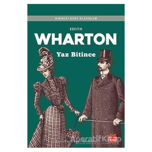 Yaz Bitince - Edith Wharton - Kırmızı Kedi Yayınevi