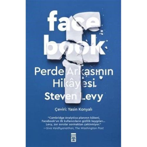 Facebook: Perde Arkasının Hikayesi - Steven Levy - Timaş Yayınları