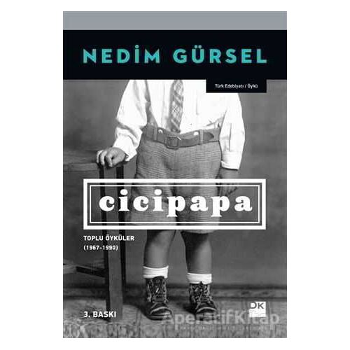 Cicipapa - Nedim Gürsel - Doğan Kitap