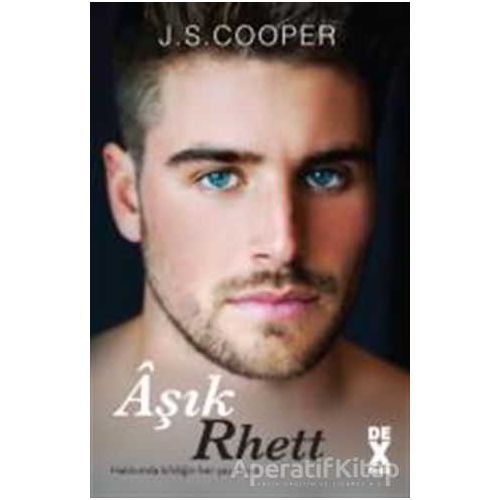 Aşık Rhett - J. S. Cooper - Dex Yayınevi