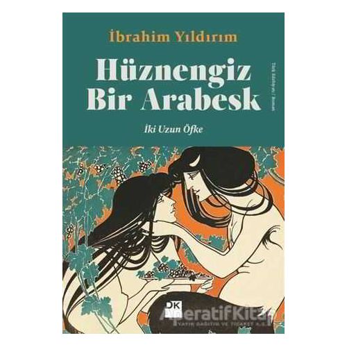 Hüznengiz Bir Arabesk - İbrahim Yıldırım - Doğan Kitap