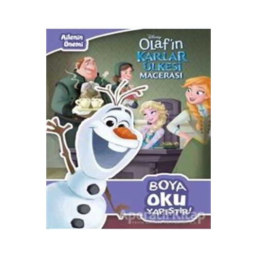 Olafın Karlar Ülkesi Macerası - Ailenin Önemi - Boya Oku Yapıştır