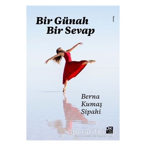 Bir Günah Bir Sevap - Berna Kumaş Sipahi - Doğan Kitap