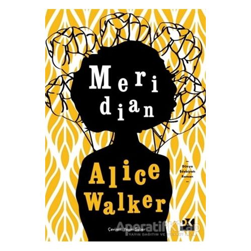 Meridian - Alice Walker - Doğan Kitap