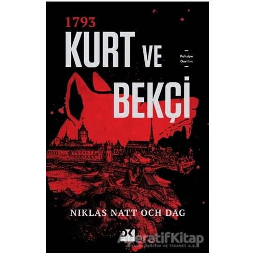 1793 Kurt ve Bekçi - Niklas Natt Och Dag - Doğan Kitap