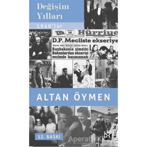 Değişim Yılları - Altan Öymen - Doğan Kitap