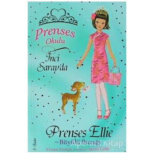 Prenses Okulu 23: Ellie ve Büyülü Buzağı - Vivian French - Doğan Egmont Yayıncılık
