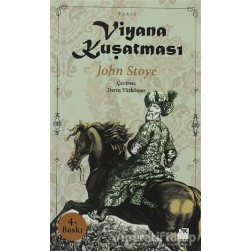 Viyana Kuşatması - John Stoye - Doğan Kitap