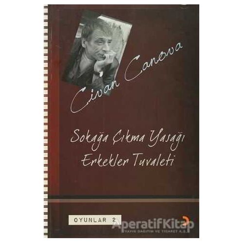 Sokağa Çıkma Yasağı - Erkekler Tuvaleti - Civan Canova - Cinius Yayınları