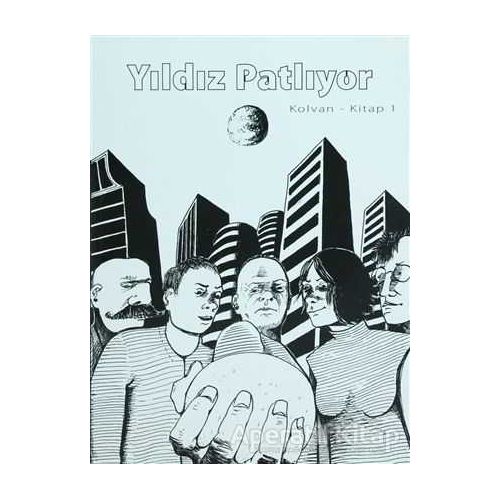Yıldız Patlıyor - Kolvan - Cinius Yayınları