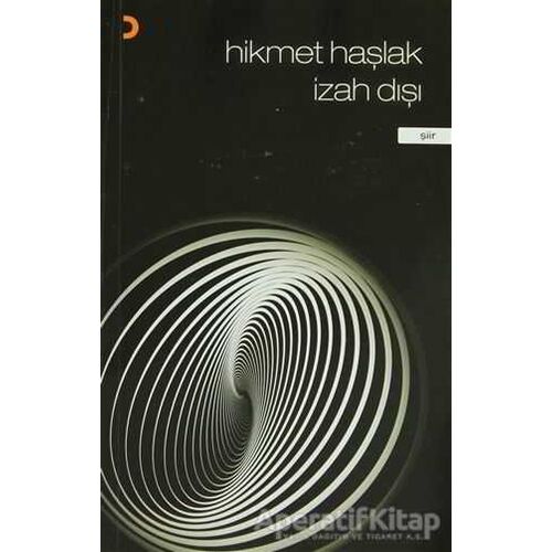İzah Dışı - Hikmet Haşlak - Cinius Yayınları
