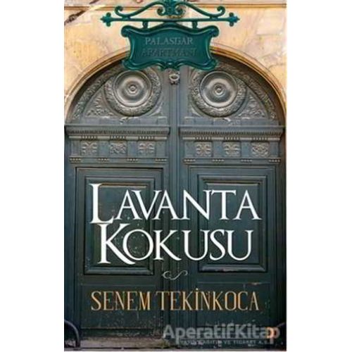 Lavanta Kokusu - Senem Tekinkoca - Cinius Yayınları