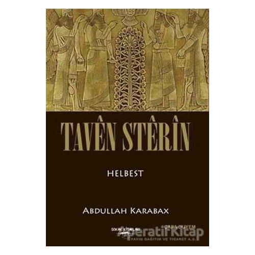 Taven Sterin (Kürtçe) - Abdullah Karabağ - Sokak Kitapları Yayınları