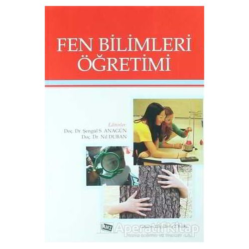 Fen Bilimleri Öğretimi - Nergiz Kardaş - Anı Yayıncılık