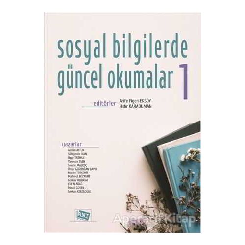 Sosyal Bilgilerde Güncel Okumalar 1 - Ömür Gürdoğan Bayır - Anı Yayıncılık