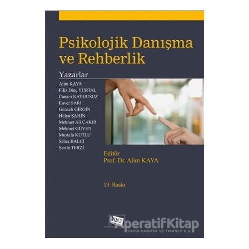 Psikolojik Danışma ve Rehberlik - Mustafa Kutlu - Anı Yayıncılık