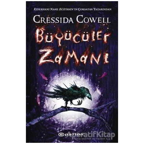 Büyücüler Zamanı - Cressida Cowell - Epsilon Yayınevi