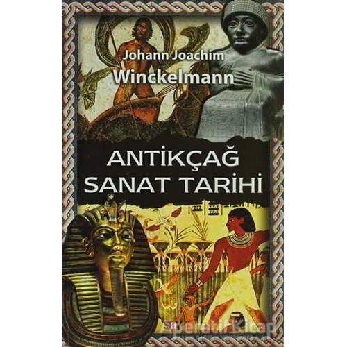 Antikçağ Sanat Tarihi - Johann Joachim Winckelmann - Say Yayınları