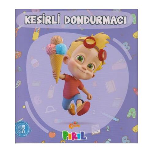 Kesirli Dondurmacı - Neslihan Bayram Sacihan - Pırıl Yayınları