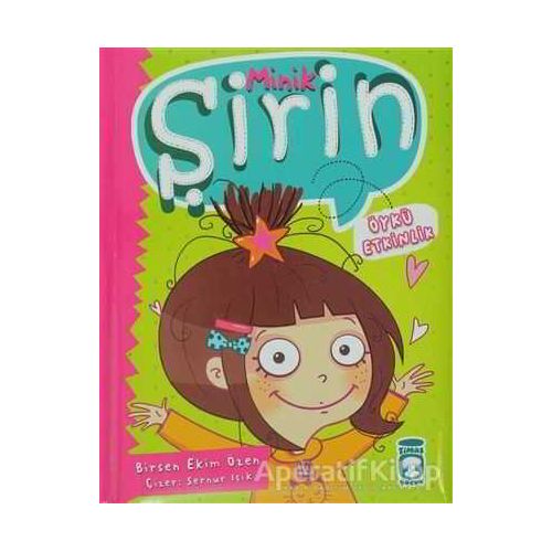 Minik Şirin - Birsen Ekim Özen - Timaş Çocuk