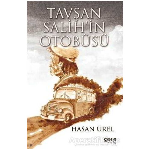 Tavşan Salih’in Otobüsü - Hasan Ürel - Gece Kitaplığı