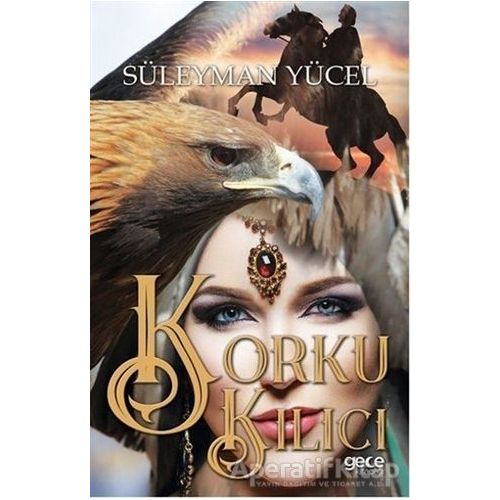 Korku Kılıcı - Süleyman Yücel - Gece Kitaplığı