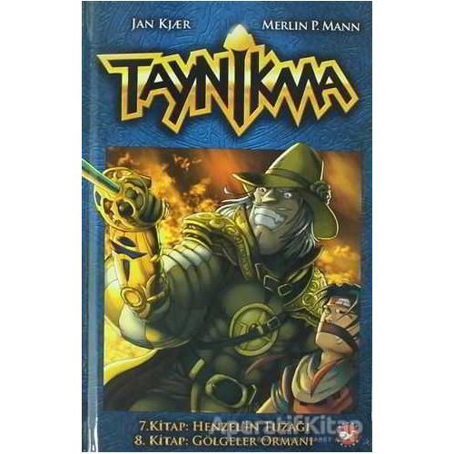 Taynikma - 7. Kitap Henzelin Tuzağı ve 8. Kitap Gölgeler Ormanı - Jan Kjaer - Beyaz Balina Yayınları