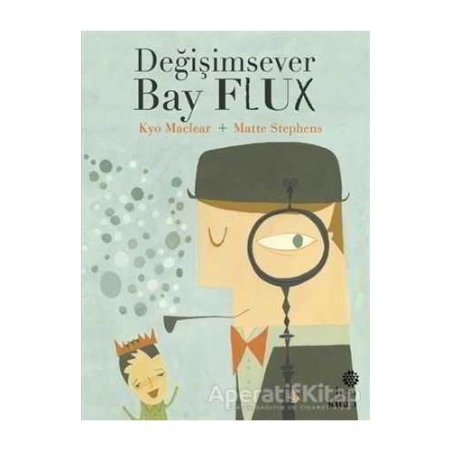 Değişimsever Bay Flux - Kyo Maclear - Hep Kitap