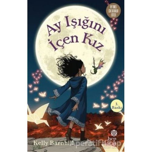 Ay Işığını İçen Kız - Kelly Barnhill - Hep Kitap