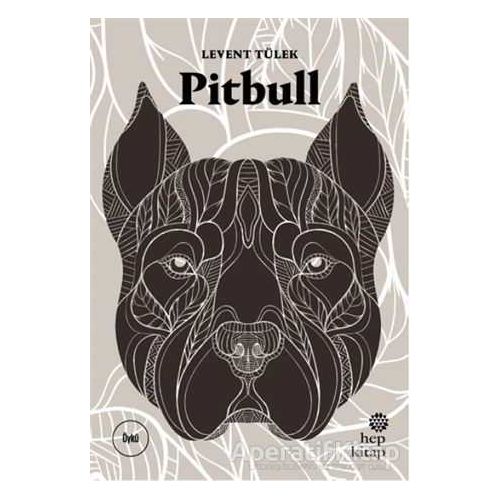 Pitbull - Levent Tülek - Hep Kitap