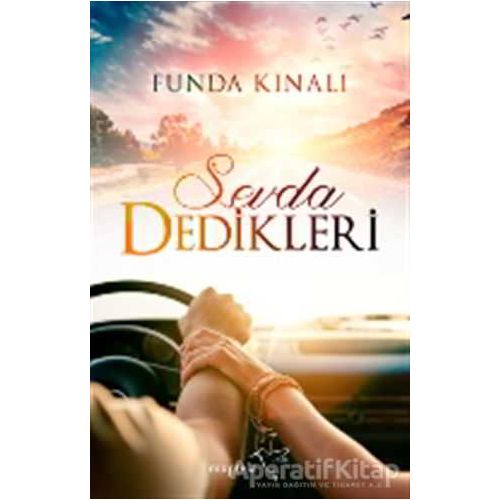 Sevda Dedikleri - Funda Kınalı - Müptela Yayınları