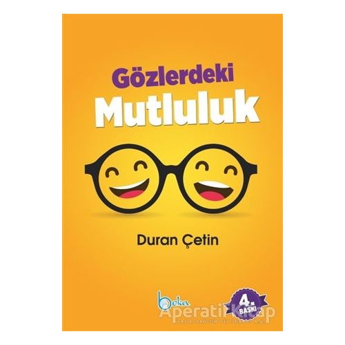 Gözlerdeki Mutluluk - Duran Çetin - Beka Yayınları