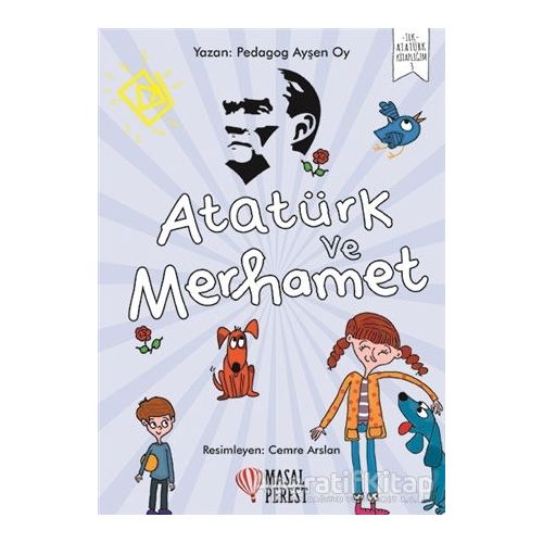 Atatürk ve Merhamet - Ayşen Oy - Masalperest