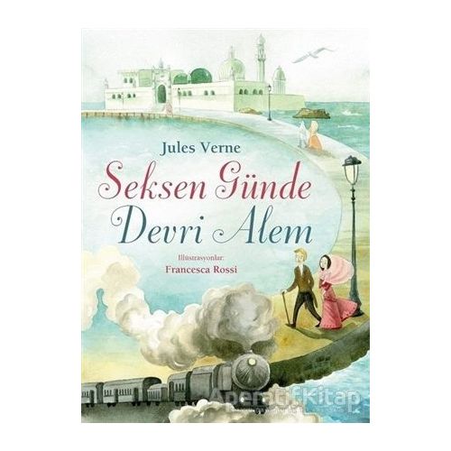 Seksen Günde Devri Alem - Jules Verne - Turkuvaz Çocuk