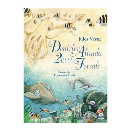 Denizler Altında 20000 Fersah - Jules Verne - Turkuvaz Çocuk