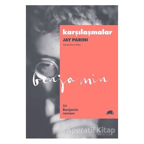 Karşılaşmalar - Jay Parini - Kolektif Kitap