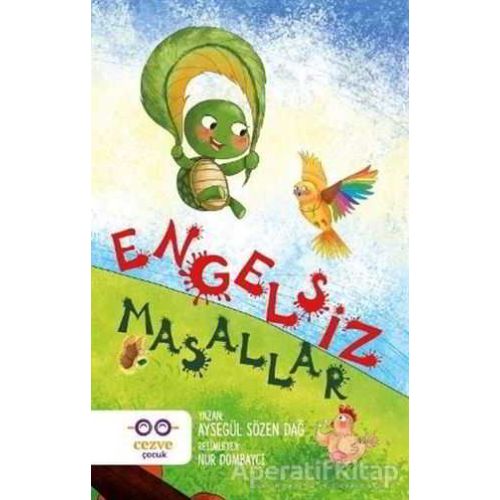 Engelsiz Masallar - Ayşegül Sözen Dağ - Cezve Çocuk