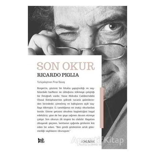 Son Okur - Ricardo Piglia - Delidolu