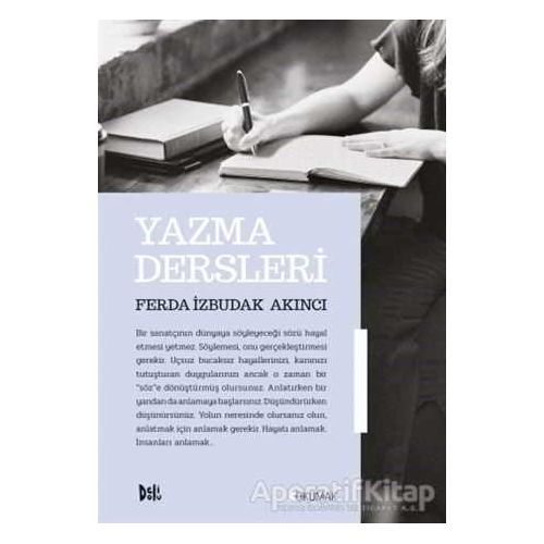 Yazma Dersleri - Ferda İzbudak Akıncı - Delidolu