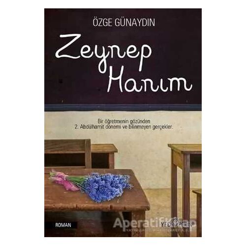 Zeynep Hanım - Özge Günaydın - Yediveren Yayınları