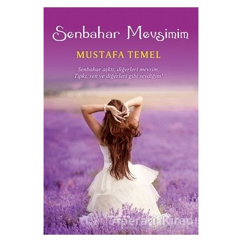 Senbahar Mevsimim - Mustafa Temel - Sokak Kitapları Yayınları