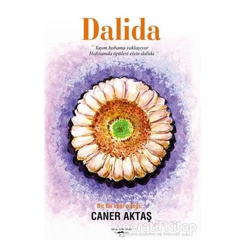 Dalida - Caner Aktaş - Sokak Kitapları Yayınları