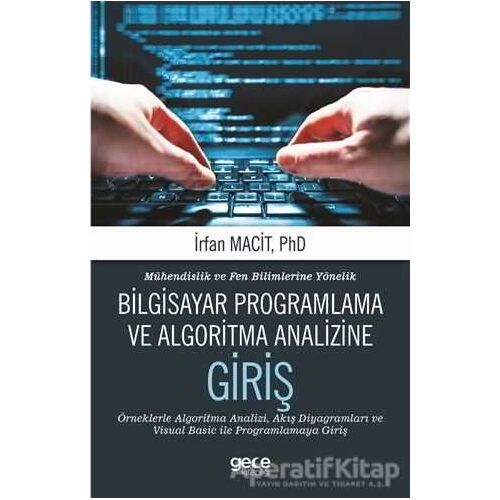 Mühendislik ve Fen Bilimlerine Yönelik Bilgisayar Programlama ve Algoritma Analizine Giriş