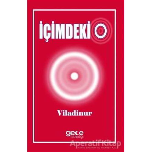 İçimdeki O - Viladinur - Gece Kitaplığı