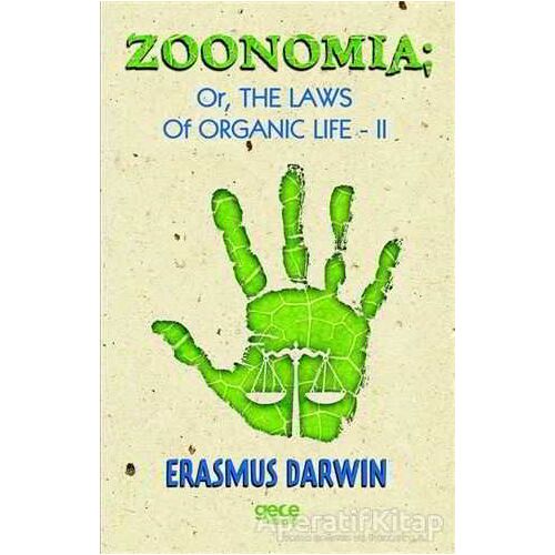 Zoomania - Or, The Life Organic Life 2 - Erasmus Darwin - Gece Kitaplığı