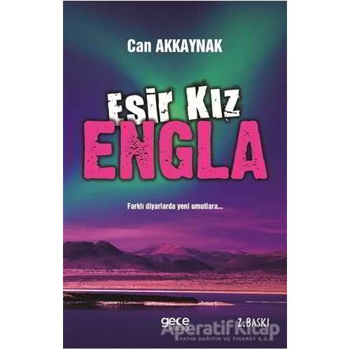 Esir Kız Engla - Can Akkaynak - Gece Kitaplığı